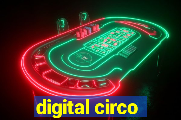 digital circo